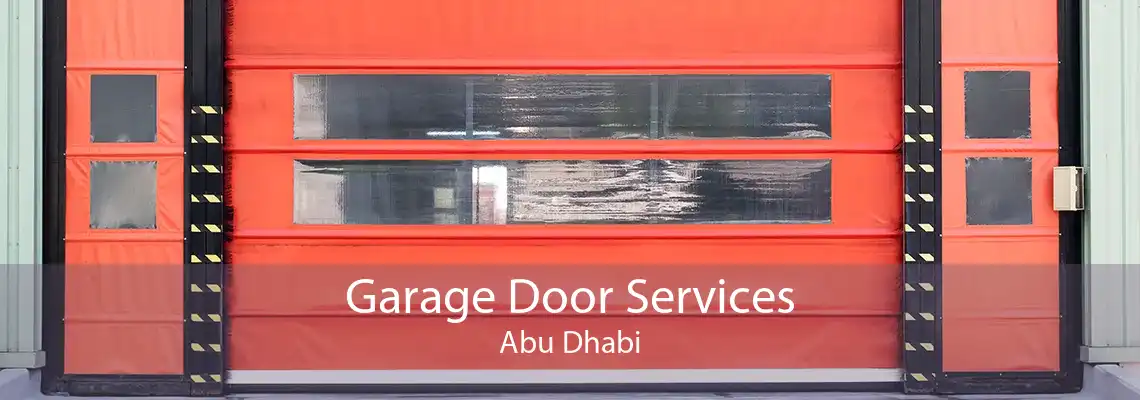 Garage Door Services Abu Dhabi