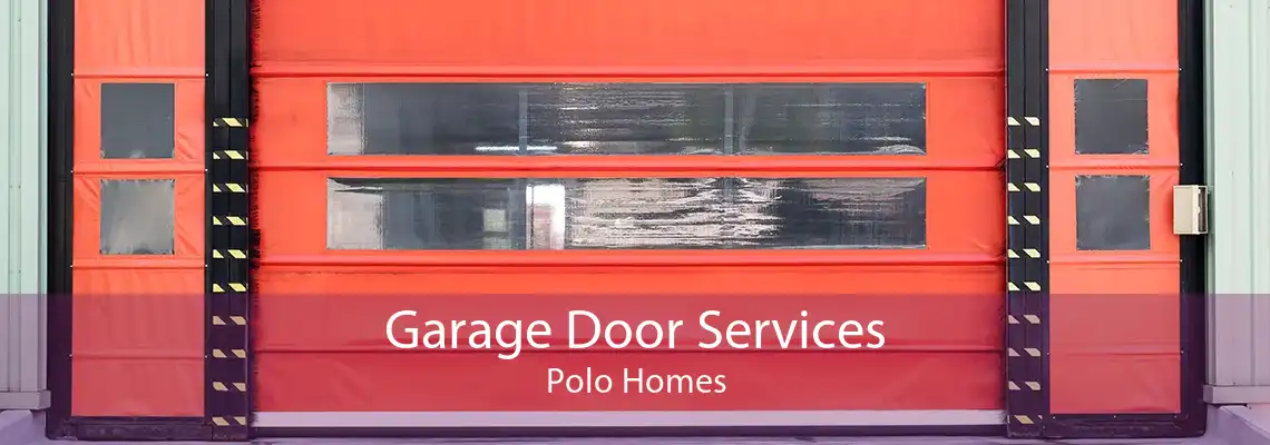 Garage Door Services Polo Homes