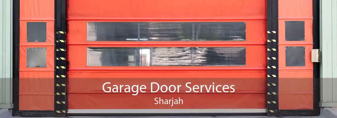 Garage Door Services Sharjah